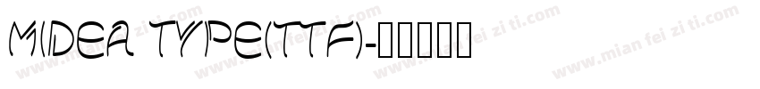 Midea Type(ttf)字体转换